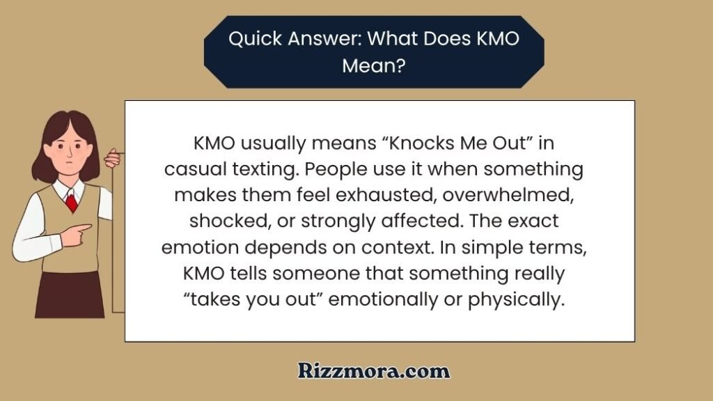 What Does KMO Mean in Text