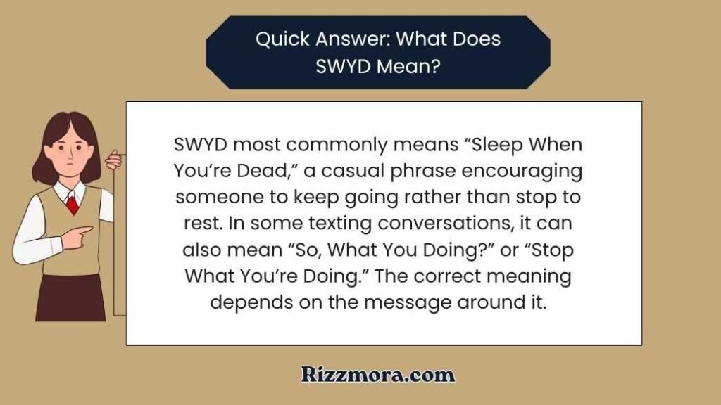 What Does SWYD Mean in Text